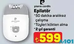 PİERRE CARDİN EPİLATÖR PİERRE CARDİN EPİLATÖR